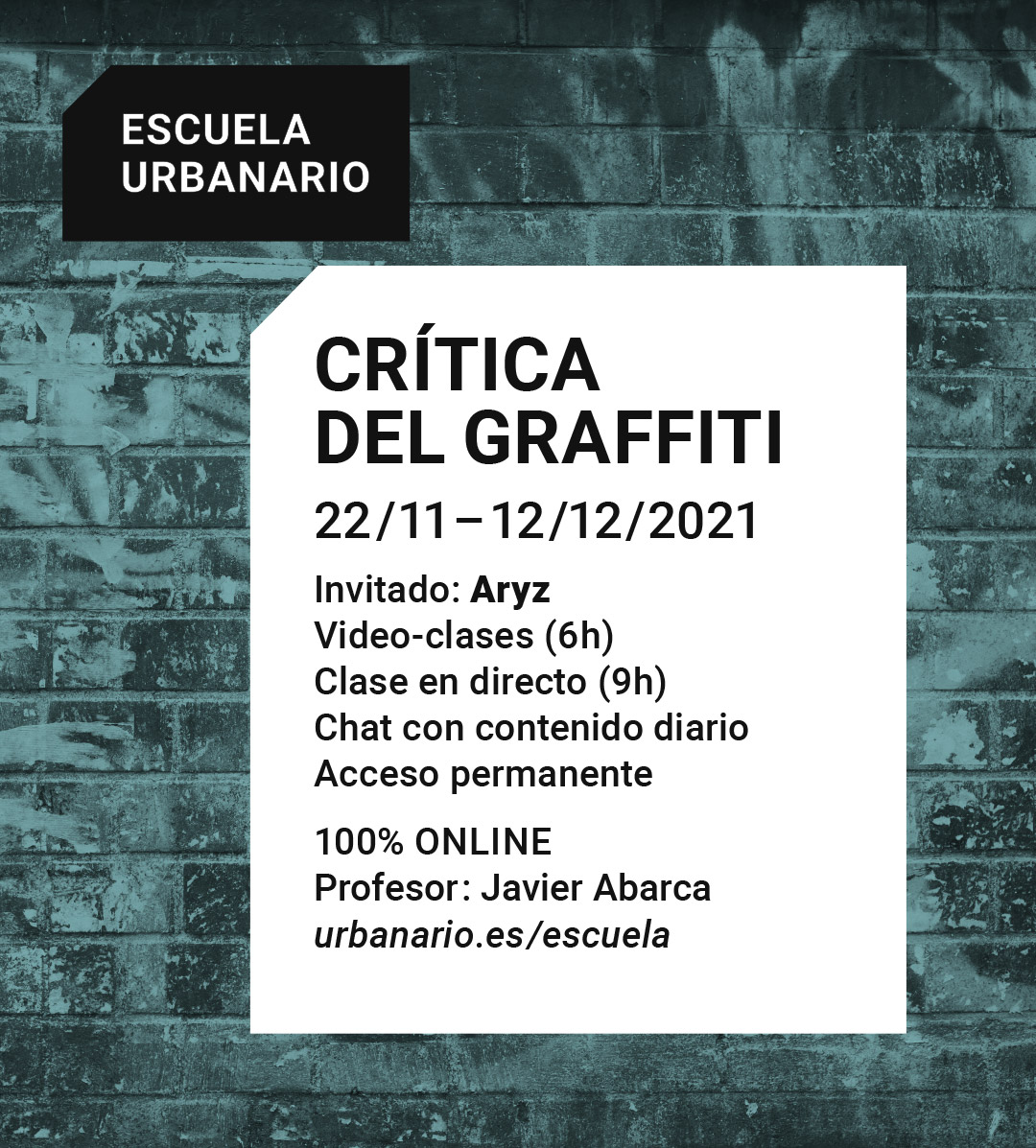 Crítica del graffiti - Escuela Urbanario