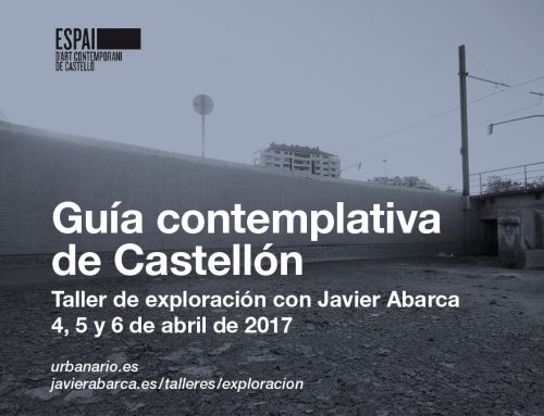 “Guía contemplativa de Castellón”: taller de exploración con Javier Abarca