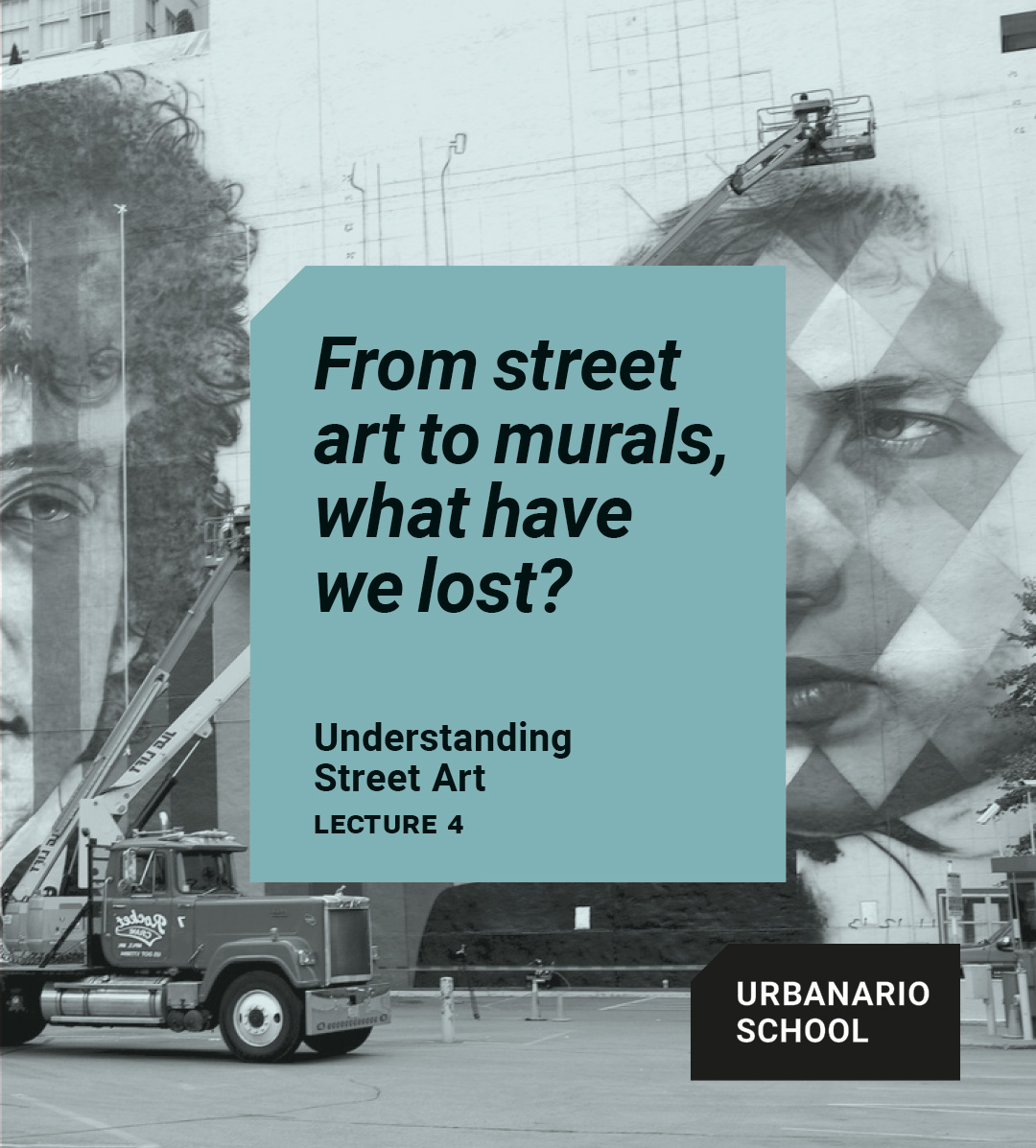 From Street Art to Murals, What Have We Lost? - Urbanario School
